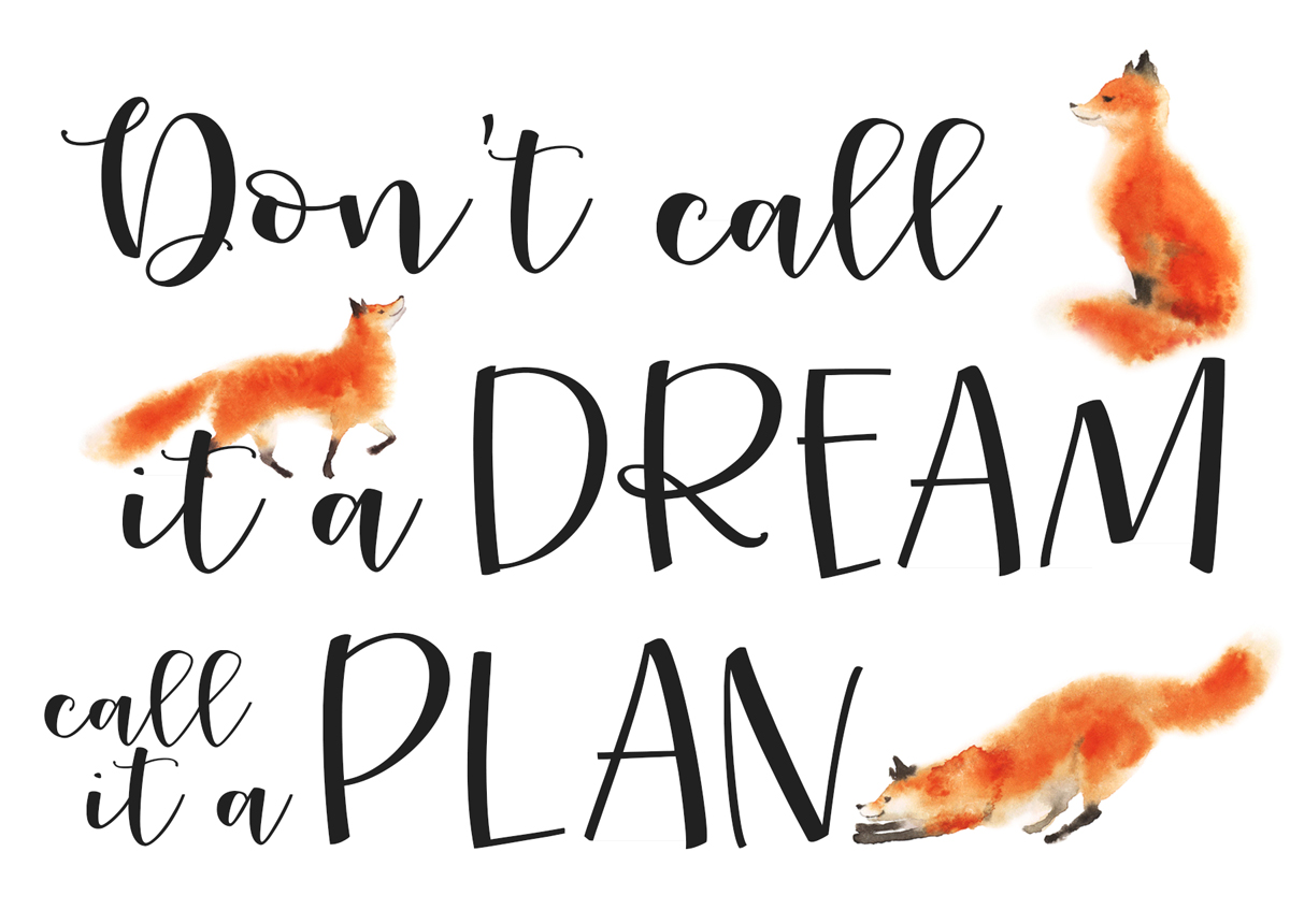 “Don’t call it a dream, call it a plan” - promotion artwork for Jeanine’s coaching business Die Wortfinderinnen